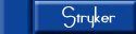 Eine Band namens Stryker